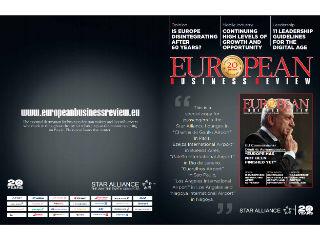 Συγκεκριμένα, η in-flight έκδοση του European Business Review θα βρίσκεται στα Exclusive Lounges των «Charles de Gaulle Airport» στο Παρίσι, «Ezeiza International Airport» στο Μπουένος Άιρες, «Galeão International Airport» στο Ρίο ντε Τζανέιρο, «Guarulhos Airport» στο Σάο Πάολο της Βραζιλίας, «Los Angeles International Airport» στις ΗΠΑ και «Nagoya International Airport» στη Ναγκόγια της Ιαπωνίας. Ξεχωριστά σημεία όπου οι διακεκριμένοι επιβάτες της Star Alliance απολαμβάνουν μοναδικά προνόμια και ιδιαίτερη φιλοξενία.