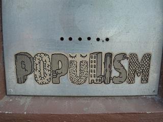 Με ένα λόγο: η «ιδεολογία» μεταφράζεται σε ιδιοτέλεια, το «ήθος»  είναι ολότελα άηθες, η «πρόοδος» που ο λαϊκισμός ευαγγελίζεται, δεν αποφέρει παρά προσόδους στους προκαθημένους του…